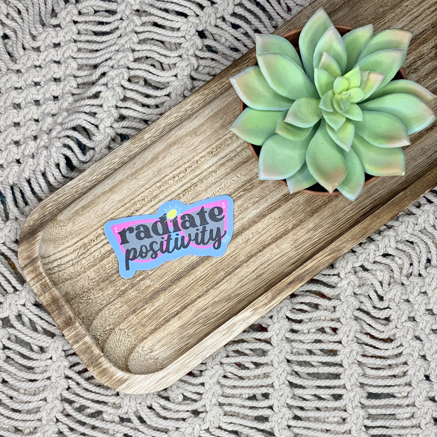 Radiate Positivity - Affirmation Sticker