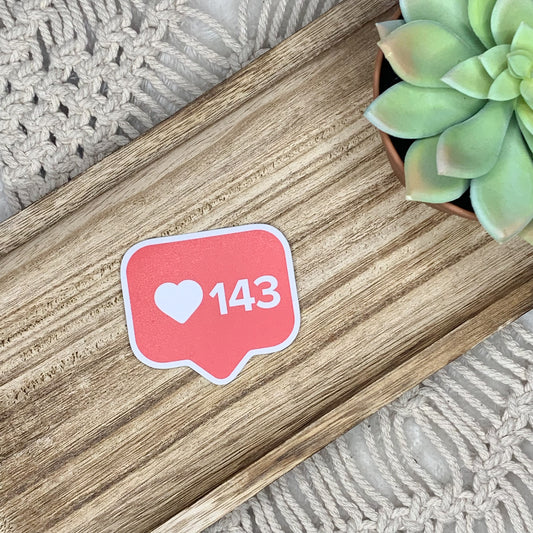 143 Likes - Affirmation Sticker